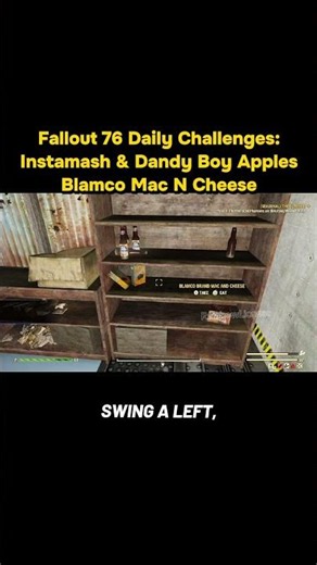 Fallout 76 Daily Challenges: Instamash & Dandy Boy Apples & Blamco Mac N Cheese