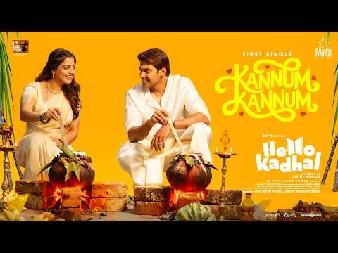 Kannum Kannum - Video Song | Hello Kadhal | Arya | Nikhila Vimal | Nikhil Muraly | G.V. Prakash