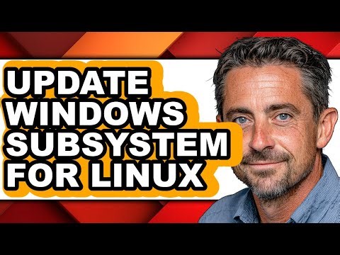 How to Update Windows Subsystem for Linux - Easy Guide