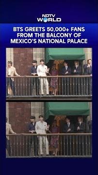 BTS Greets 50,000+ Fans From The Balcony Of Mexico’s National Palace