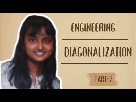 Diagonalization Using Orthogonal Transformation In English | Matrix and Calculus | Part 2