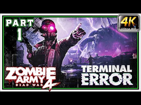 ZOMBIE ARMY 4 TERMINAL ERROR (DLC) Full Gameplay Walkthrough - Ghost Of Vengeance [4K 60FPS]