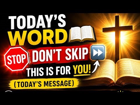 Today’s Word 📖 Stop 🛑 Don’t Skip ⏭️ This is for you (Today’s Message) Prayer and Declaration