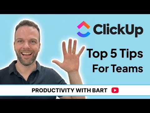 Top 5 ClickUp Tips Every Team Needs to Know