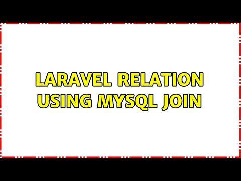 laravel relation using MySQL join