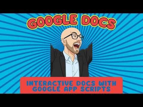 Create Interactive Google Docs with Google App Scripts