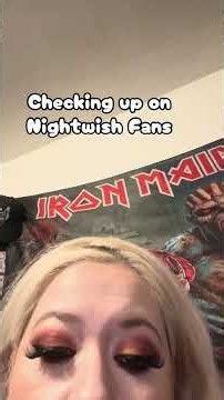 Checking up on Nightwish fans #nightwish