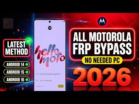 How to Bypass Motorola FRP (2026) 🔓 Google Account Unlock Android 14/15/16 | No PC Required