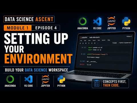 Set Up Your Data Science Environment the Right Way | Python, Anaconda, VS Code & Jupyter (M1:E4)