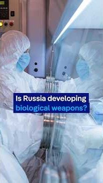 Is Russia developing biological weapons?