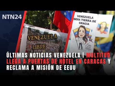 Breaking News Venezuela | Crowd arrives at hotel in Caracas and protests outside US mission