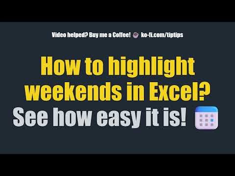 How to highlight weekends in Excel? See how easy it is! 📅