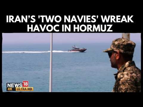 Iran’s “Two Navies” Explained | Mines, Ship Seizures & Hormuz Chaos | Global Crisis | U.S. Iran News