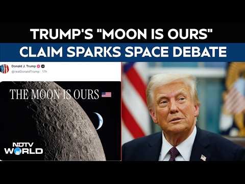 Trump’s “Moon Is Ours” Claim Sparks Space Debate