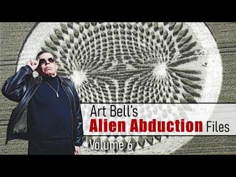 Art Bell's Alien Abduction Files vol 6