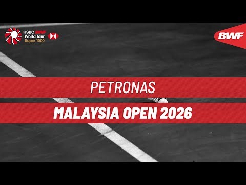 PETRONAS Malaysia Open 2026 | An Se Young (KOR) [1] vs Michelle Li (CAN) | R32