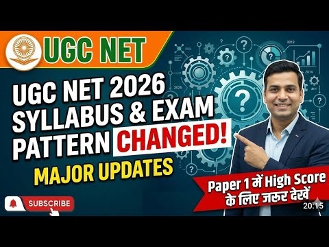UGC NET 2026 Syllabus & Exam Pattern Changed ! UGC NET Syllabus & Application Form June 2026 