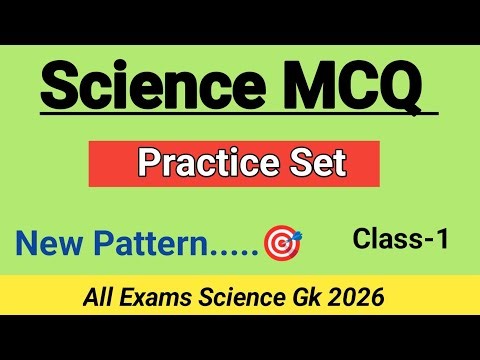 Science GK Questions and Answers 2026 | Top MCQ for Competitive Exams #science 