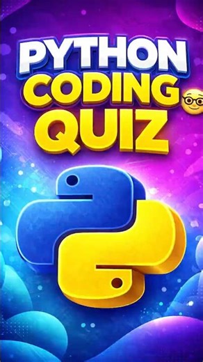 Python Coding Quiz #3 🧠 | Can You Predict the Output? #python #coading