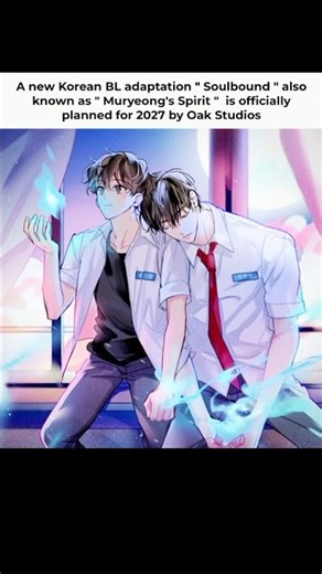 #soulbound is getting live action adaption 🍀 #fypシ゚viral #koreanbl