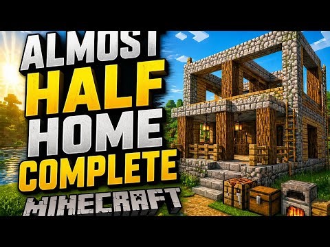 Minecraft Survival EP 5 | Almost Half Home Complete