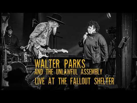 ''Wade In The Water'' - Walter Parks And The Unlawful Assembly