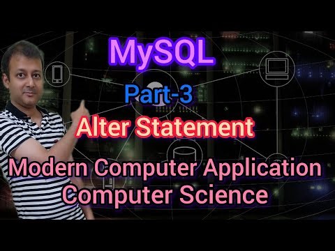 MySQL Part 3 বাংলাতে | DDL COmmands | Alter Statement | Add remove column | Class XII | Semester 4