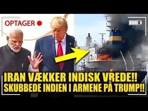 SENESTE NYT: Iran dræber indisk sømand – Indien slutter sig til Trump!