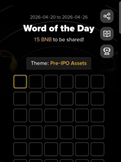Binance New Word Of The Day Theme : IPO ASSETS 2025-04-20 to 2025-04-26 ▶️ #Binance #WOTD 3️⃣ API, PRO, KEY 4️⃣ BETA, KIMI, QWEN, EARN, FLOW, TOOL, TEAM, GAME, EXIT 5️⃣ MODEL, AGENT, SHARE, SCORE, FUNDS, CHAIN 6️⃣ CLAUDE, SKILLS, SYSTEM, REVIEW, ENABLE, UNITED, PLAYER, UNIQUE, GLOBAL, SEASON, LEADER, MARKET, ISSUED, PUBLIC, WALLET, ASSETS 7️⃣ CHATGPT, ENGINES, TRADING, VIRTUAL, OPTIONS, FUTURES, CONNECT, AIRDROP, REWARDS, PASSION, LISTING, PRIVATE, COMPANY 8️⃣ ANALYSIS, FEATURES #beranda #foryou