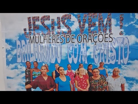 Jesus vem! festa das senhoras