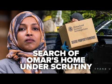 Ilhan Omar calls federal probe 'political targeting' after DC home search