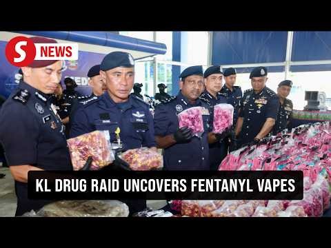 Cops seize fentanyl-laced vape cartridges in RM31.57mil drug bust