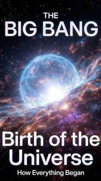 The Big Bang Theory Explained