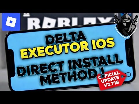 Direct Install Delta Executor Mobile NEW Update [v2.718] Roblox on iOS | BEST Roblox Executor iPhone