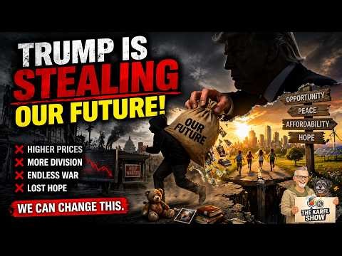 Is Trump Stealing America’s Future? | Why Hope Feels Gone in 2026