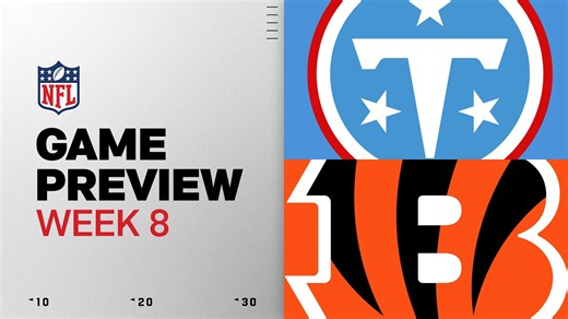 Tennessee Titans vs Cincinnati Bengals | 2026 Week 8 Game Preview