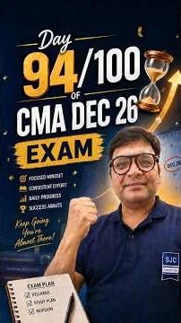 Day 94/100 of CMA Dec'26 Exam | Crash Course | CA Satish Jalan | SJC