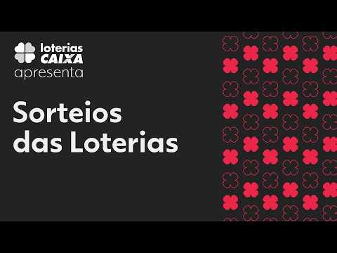 Sorteios das Loterias - 28/08/26