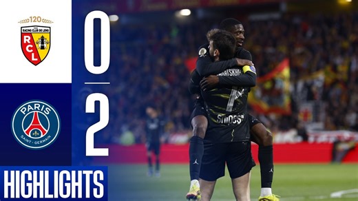 🏆 CHAMPIONS DE FRANCE - LE RÉSUMÉ DE LENS / PSG