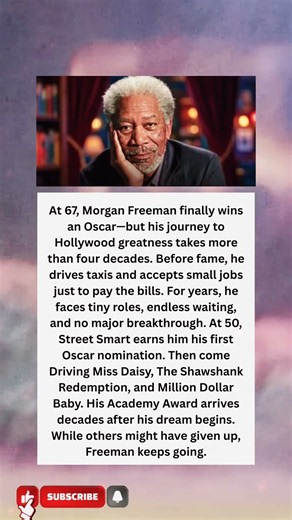 Morgan Freeman Won His First Oscar at 67
