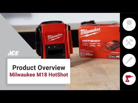 Milwaukee M18 Hot Shot Product Overview | Ace Hardware