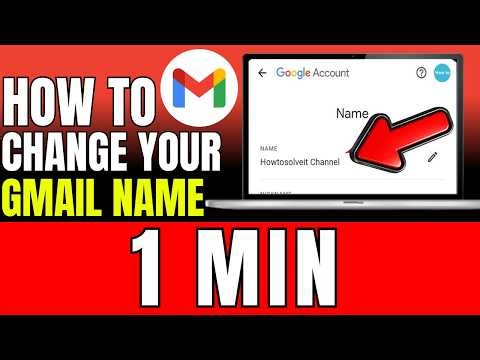 How To Change Your Gmail Name 2026 (Fast And Easy)