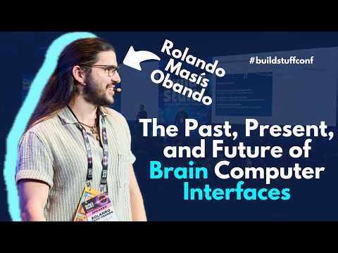 The Past, Present, and Future of Brain Computer Interfaces | Rolando Masís Obando