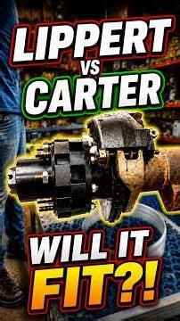 Will Carter Parts fit on Lippert 12k hydraulic disc brake axle?