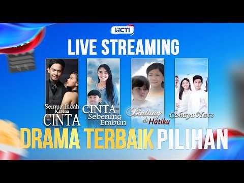 🔴LIVE STREAMING DRAMA TERBAIK PILIHAN | 22 JULI 2026