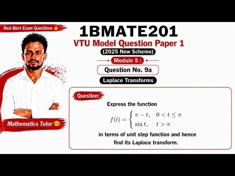 Solving VTU Model Question Paper | Unit Step Function & Laplace Transform