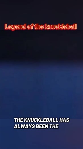 Mastering the Knuckleball: A Comprehensive Guide