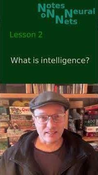 What is intelligence?