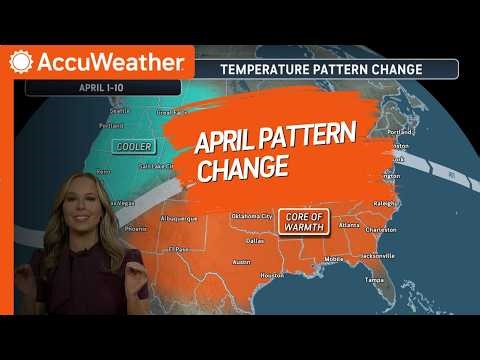 April's Big Weather Pattern Change Is Coming