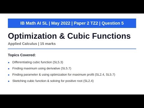 Optimization & Cubic Functions | IB Math AI SL | May 2022 Paper 2 TZ2 Q5